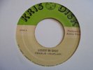 CHARLIE CHAPLIN  Leggo Mi Shut KRIS DISK Rub A Dub Reggae 7