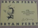 Bryan Ferry at the Royal Albert Hall 1974 VINYL LP + SIGNED A3 Poster Print: NEW