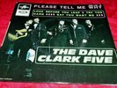 The Dave Clark Five - Please Tell Me Why 1966 FRANCE EP COLUMBIA