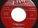 HEARTBEATS - OH BABY DON'T / A THOUSAND MILES AWAY - DOO WOP 45
