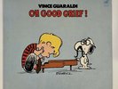 JAZZ Vince GUARALDI....Oh Good Grief  Charlie Brown RARE (1968) Stereo