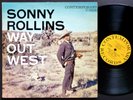 SONNY ROLLINS Way Out West LP CONTEMPORARY RECORDS C 3530 US 1959 JAZZ DG MONO