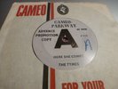 THE TYMES HERE SHE COMES 1964 CAMEO PARKWAY P 924 DEMO NORTHERN CLASSIC  NM