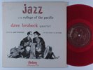 DAVE BRUBECK QUARTET Jazz At The College Of The Pacific FANTASY 10