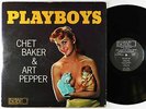 Chet Baker & Art Pepper - Playboys LP - World Pacific - PJ-1234 Mono DG