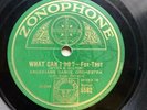 ARCADIANS DANCE ORCH - ‘WHAT CAN I DO’ ZONOPHONE 78, SYLVESTER AHOLA SOLO