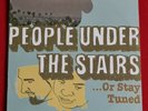 People Under The Stairs..Or Stay Tuned OM Records ?OM-137VLP 2003 2XLP US RAP