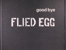 FLIED EGG: goodbye VERTIGO 12