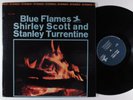 SHIRLEY SCOTT & STANLEY TURRENTINE Blue Flames PRESTIGE LP VG+