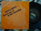 Diana Ross ?– Touch Me In The Morning 45 7