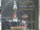 RARO TANGO LP MIGUEL CALO' AL COMPAS DEL CORAZON BERON PODESTA IRIARTE VG/EX 