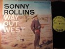 SONNY ROLLINS - WAY OUT WEST Contemporary Vogue LP 12118