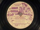 78 RPM -- Abbott and Costello, Film exploitation 78 for RIDE 'EM COWBOY, EE-