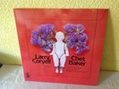 CHET BAKER, LARRY CORYELL (LP) +TONY WILLIAMS [SMP 2110 *SANDRA MUSIC **RAR] NM