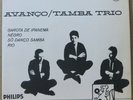 TAMBA TRIO 1963 “AVANCO” BOSSA NOVA SAMBA JAZZ LUIZ ECA P/S 7” 45 BRAZIL HEAR
