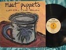 Meat Puppets 'Up On The Sun' LP EX