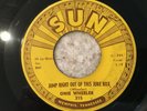 ONIE WHEELER– Sun Records # 315 --JUMP RIGHT OUT OF THIS JUKEBOX