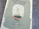 La damnation de Faust Berlioz enregistrement intégral en 15 disques 78 tours