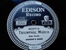 Edison Diamond Disc #80371 Sodero's Band  “Triumphal March From Aida”
