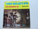 THE BEATLES  CLEAR VINYL  45    LIKE DREAMERS DO      SEARCHIN