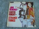 Jimi Hendrix & Curtis Knight - Strange Things 1968 UK LP LONDON