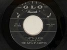 NEW FUGITIVES That's Queer / She's My Baby Glo Garage Monster BFTG 45 HEAR