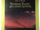 CHRIS DE BURGH Spanish Train & Other Stories LP A & M Half Speed Japan Near Mint