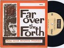 RAY AND ARCHIE FISHER Far Over The Forth UK EP 45PS 1961