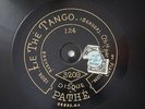 Fragson Le Thé Tango Pathe 35 cm 1255/1302