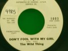 The Wild Thing Weird Hot Nights (Suffer Baby) Don't Fool With Girl 7