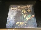 BAP KENNEDY- Reckless Heart Vinyl.