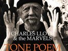LLOYD,CHARLES & THE MARVELS-TONE POEM VINYL LP NUOVO