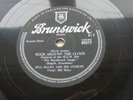 BILL HALEY 1956 UK 78   ROCK AROUND THE CLOCK    THIRTEEN WOMEN  BRUNSWICK 05317