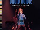 David Bowie Something In The Air Paris 99 Brilliant Live Adventures Vinyl
