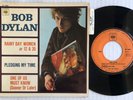 BOB DYLAN Rainy Day Women # 12 & 35 ORG 1966 FRANCE 7