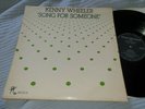 KENNY WHEELER - 'SONG FOR SOMEONE' v RARE 1973 BRITISH JAZZ LP ON INCUS -Ex/Vg+