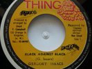 45 / ROOTS / GREGORY ISAACS / BLACK AGAINST BLACK / THE THING / LISTEN