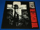 WASP / The Crimson Idol VERY RARE OG SPAIN 1992 LP 1st PRESS   HEAVY GOD