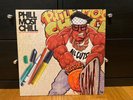 Phill Most Chill “All Cuts Recorded Raw” Vinyl LP Hip Hop Rap Rare 2011 DWG