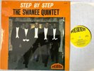 Swanee Quintet, Step By Step, Vinyl LP, Gospel (James Brown related)