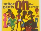Miles Davis ?– On The Corner– Original Master Recording (MoFi) Audiophile - OOP
