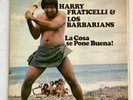 HARRY FRATICCELI & LOS BARBARIANS - La Cosa Se Pone Buena - RARE SALSA GUAGUANCO