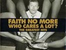Faith No More - Who Cares A Lot? the Greatest Hits - Double LP Vinyl - PREORDER