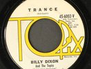 BILLY DIXON & TOPICS: trance / i am all alone Topix 7