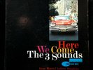 Three Sounds-Here We Come-Blue Note 4088-NEW YORK USA RVG EAR