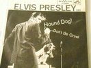 Elvis Presley Hound Dog  Don't Be Cruel 45 with PS strong VG+ Hollywood press
