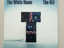The KLF - The White Room originial uk pressing