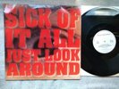 Sick Of It All - Just Look Around - 1992 Relativity vinyl LP Superb copy