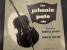The Johnnie Pate Trio 10