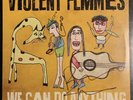 Violent Femmes - We Can Do Anything - LP - Gold Vinyl - Signed Limited 2016